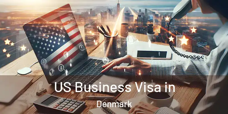  US Business Visa in Denmark