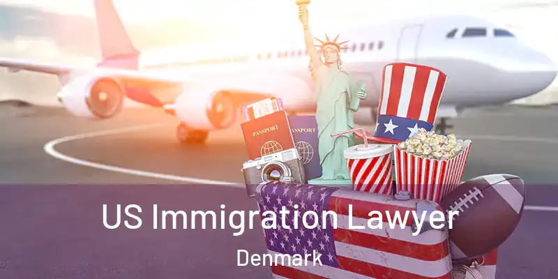  US Immigration Lawyer Denmark