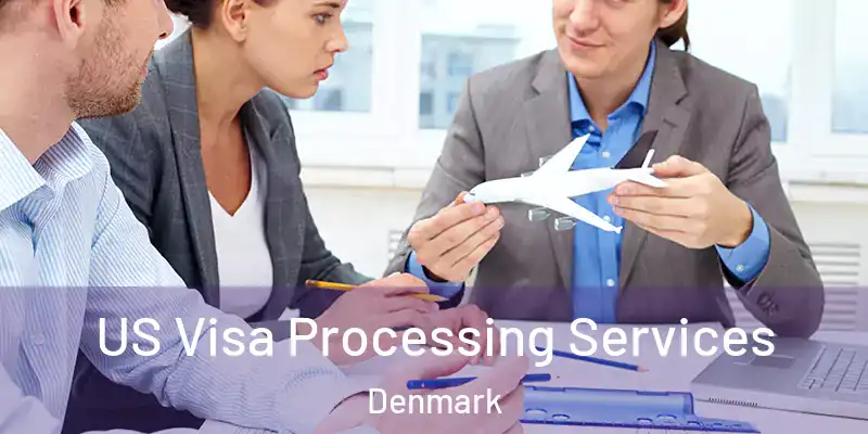  US Visa Processing Services Denmark